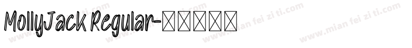 MollyJack Regular字体转换